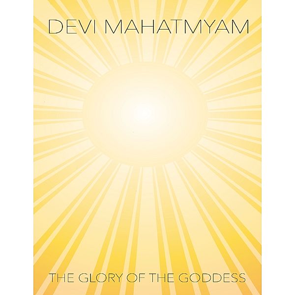 Devi Mahatmyam – the Glory of the Goddess, Sage Markandeya