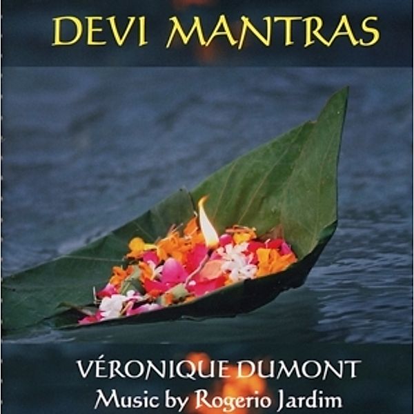 Devi Mantras, Véronique & Jardim,Rogerio Dumont