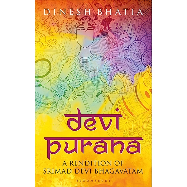Devi Purana / Bloomsbury India, Dinesh Bhatia