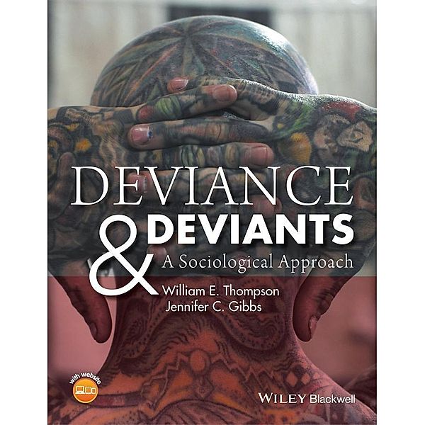 Deviance and Deviants, William E. Thompson, Jennifer C. Gibbs