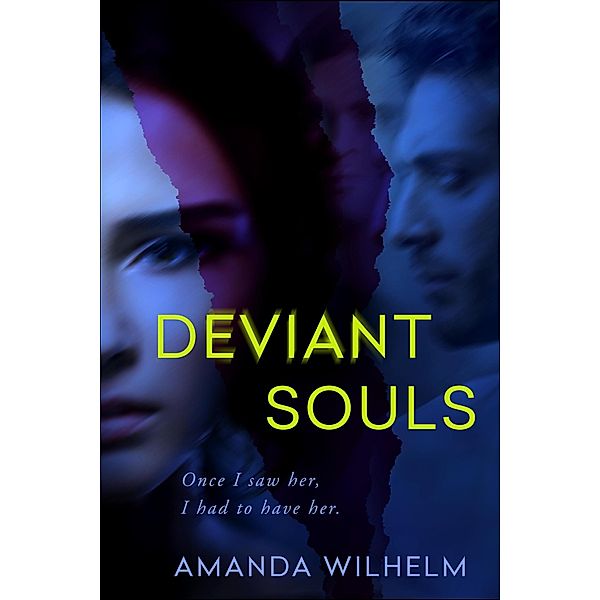 Deviant Souls, Amanda Wilhelm