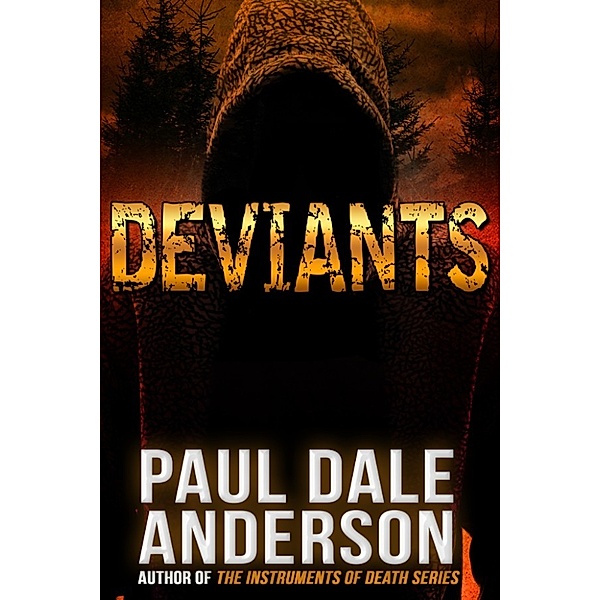 Deviants, Paul Dale Anderson