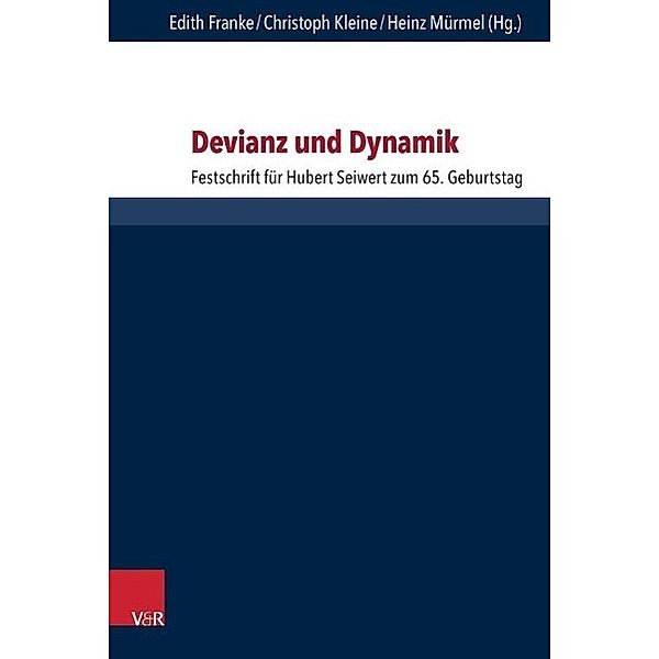 Devianz und Dynamik