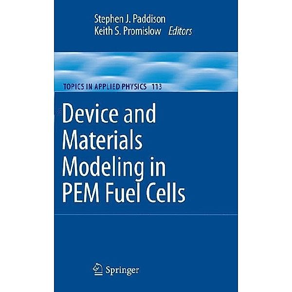 Device and Materials Modeling in PEM Fuel Cells