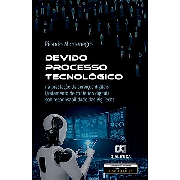 Devido Processo Tecnológico, Ricardo Montenegro