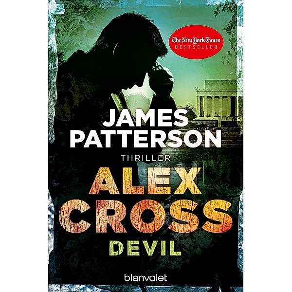Devil / Alex Cross Bd.21, James Patterson