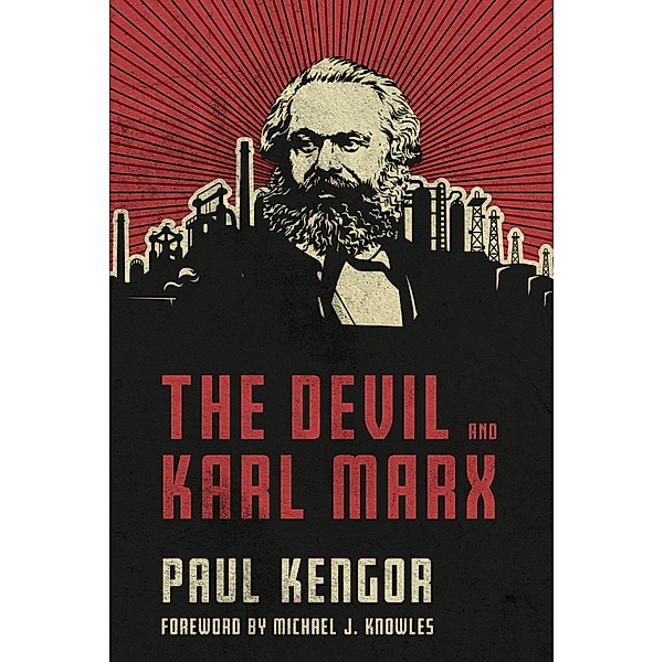 Devil and Karl Marx, Paul Kengor