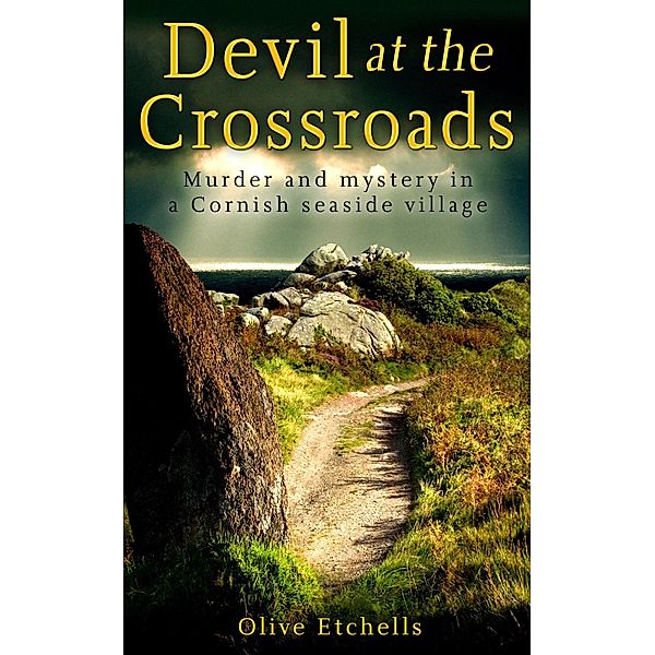 Devil at the Crossroads, Olive Etchells