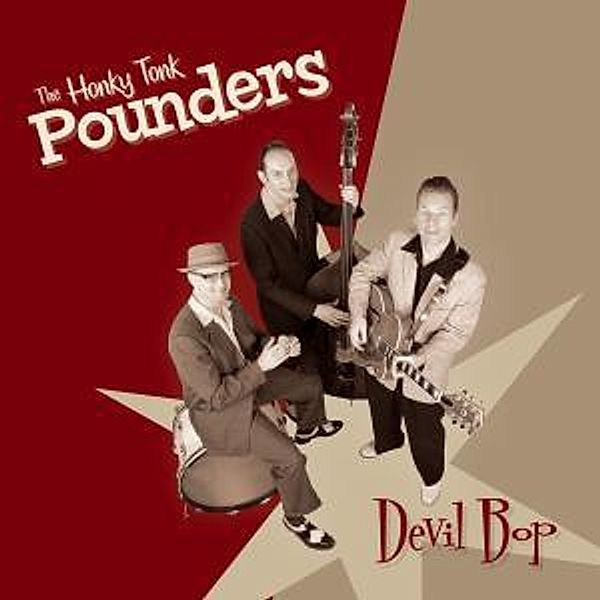 Devil Bop, The Honky Tonk Pounders