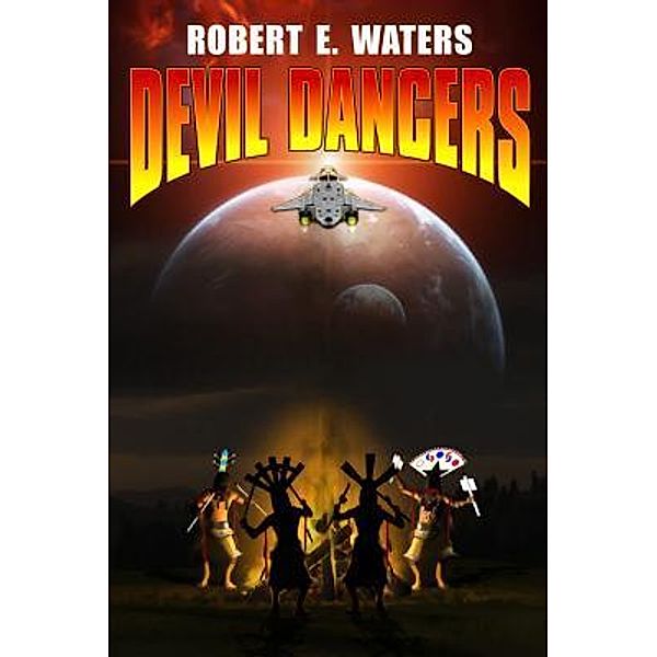 Devil Dancers / eSpec Books, Robert E. Waters