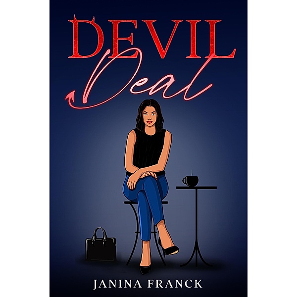 Devil Deal, Janina Franck