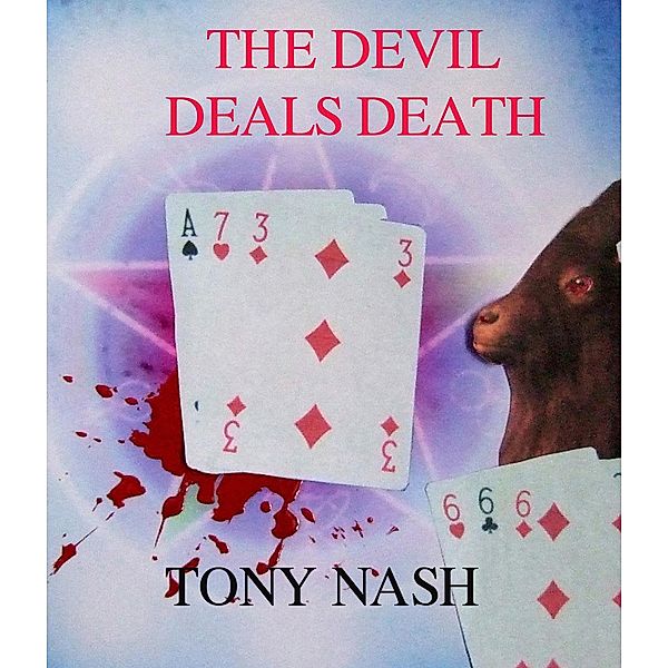 Devil Deals Death / Tony Nash, Tony Nash