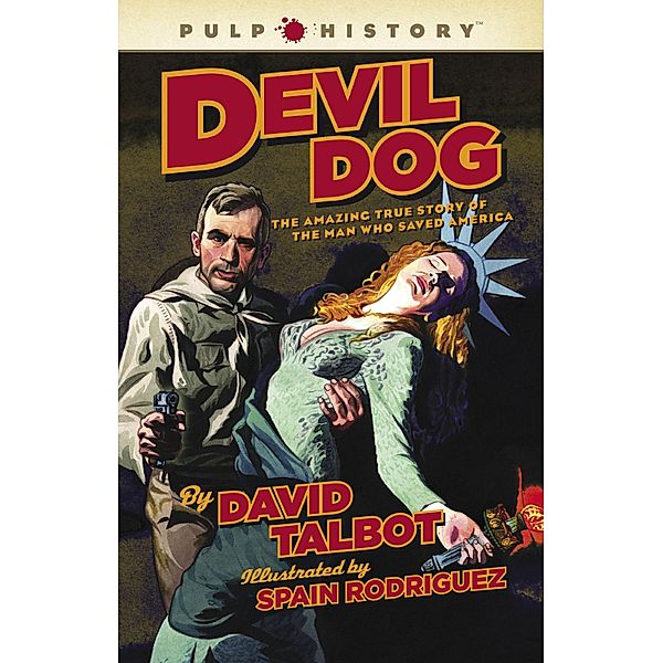 Devil Dog, David Talbot