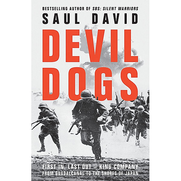 Devil Dogs, Saul David