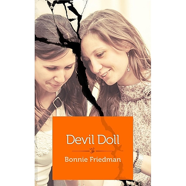 Devil Doll, Bonnie Friedman