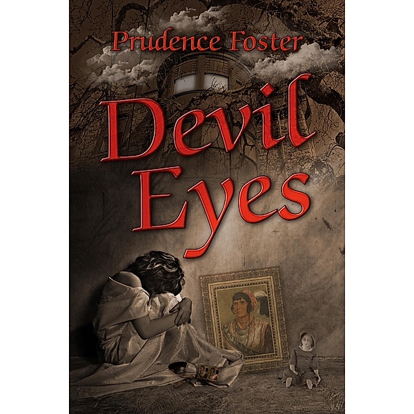 Devil Eyes, Prudence Foster