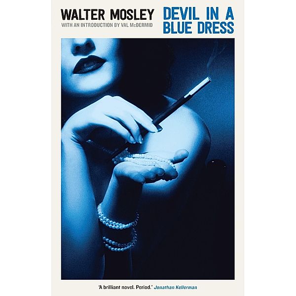 Devil in a Blue Dress / The Easy Rawlins Mysteries, Walter Mosley