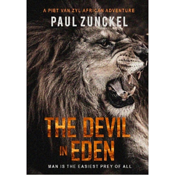 Devil In Eden, Paul Zunckel
