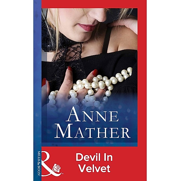 Devil In Velvet, Anne Mather
