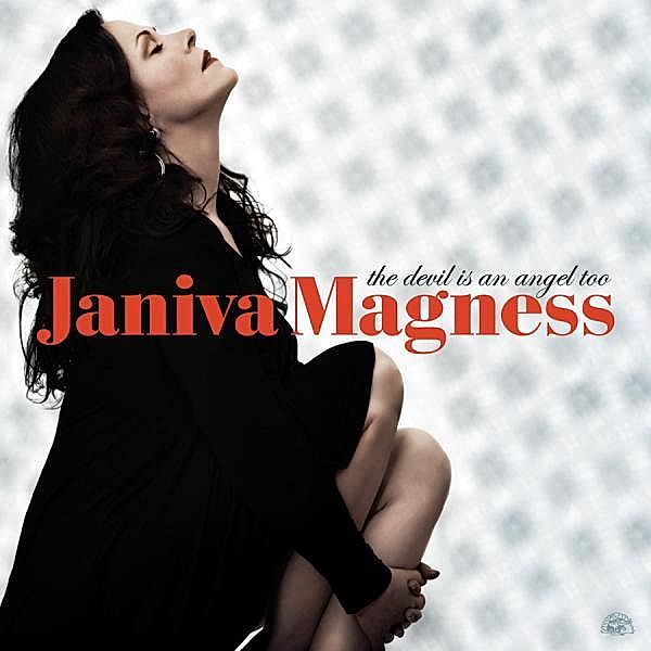 Devil Is An Angel Too, Janiva Magness