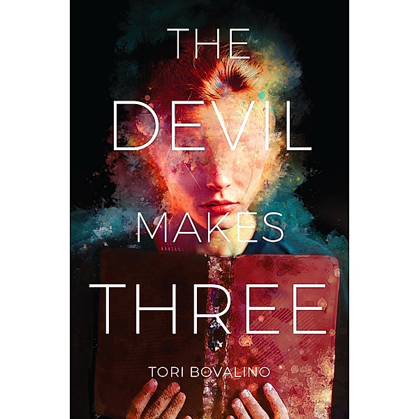 Devil Makes Three, The, Tori Bovalino