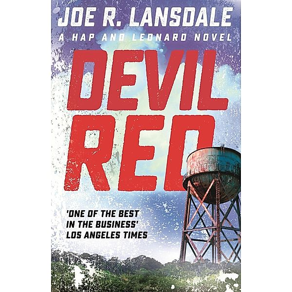 Devil Red / Hap and Leonard Thrillers Bd.8, Joe R. Lansdale