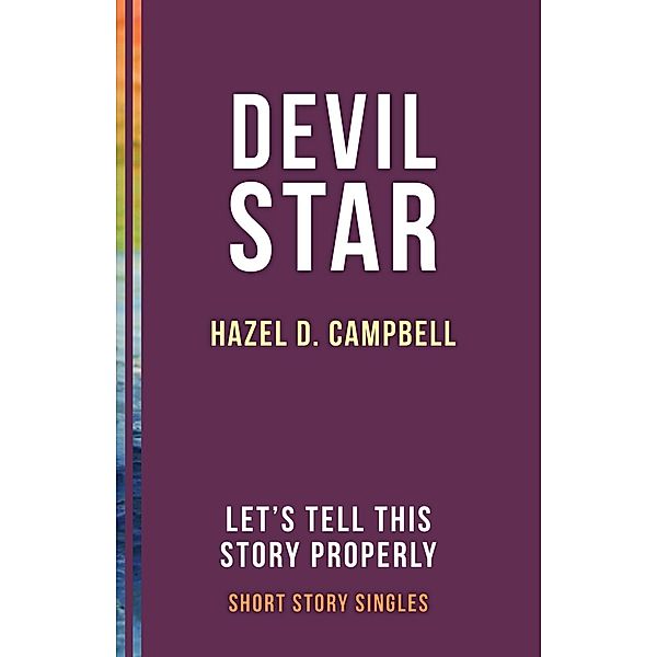Devil Star / Dundurn Press, Hazel D. Campbell