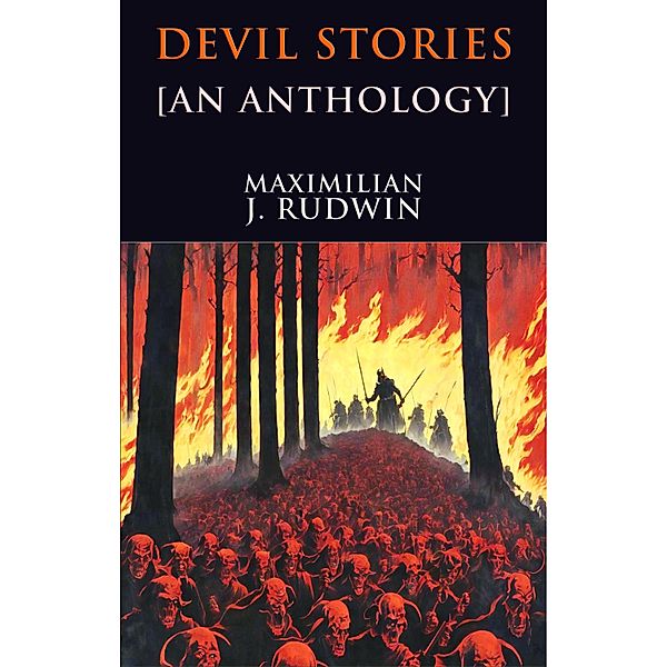 Devil Stories, Maximilian J. Rudwin