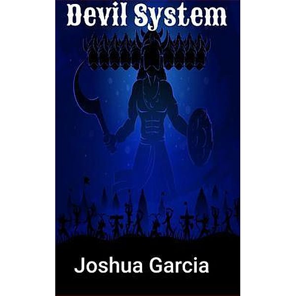 Devil System, Joshua Garcia