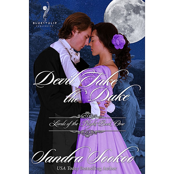 Devil Take the Duke (Lords of the Night Book 1), Sandra Sookoo