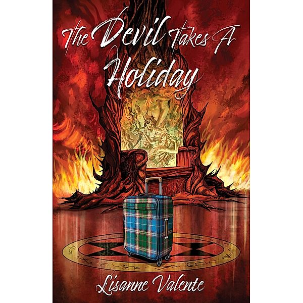 Devil takes a Holiday, Lisanne Valente