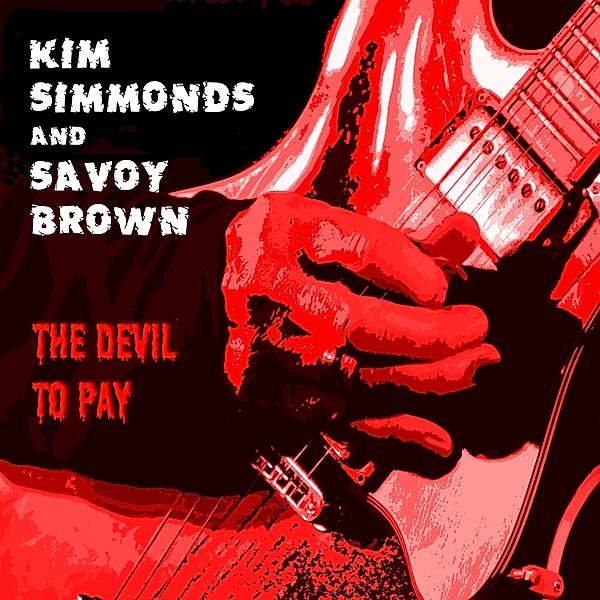 Devil To Pay, Kim Simmonds, Savoy Brown