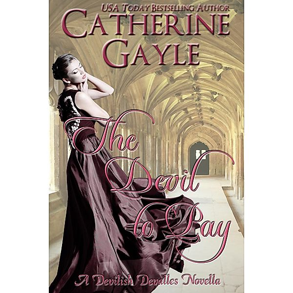 Devil to Pay / Catherine Gayle, Catherine Gayle