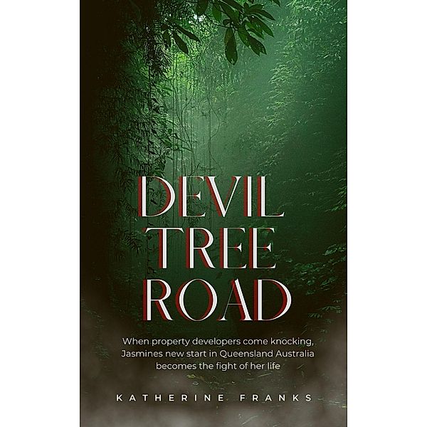 Devil Tree Road, Katherine Franks