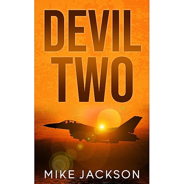 Devil Two (Jim Scott Books, #30) / Jim Scott Books, Mike Jackson