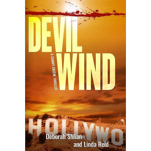 Devil Wind (Sammy Greene series, #2) / Sammy Greene series, Deborah Shlian, Linda Reid