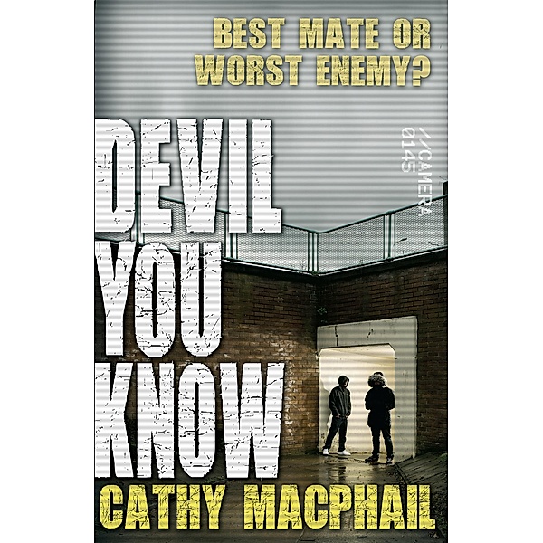Devil You Know / Kelpies, Cathy MacPhail