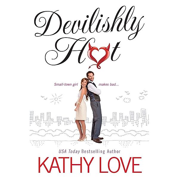 Devilishly Hot, Kathy Love