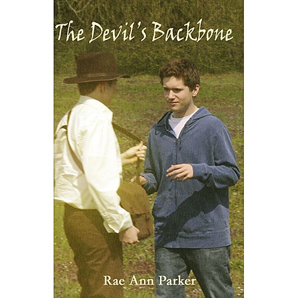 Devil's Backbone / Rae Ann Parker, Rae Ann Parker