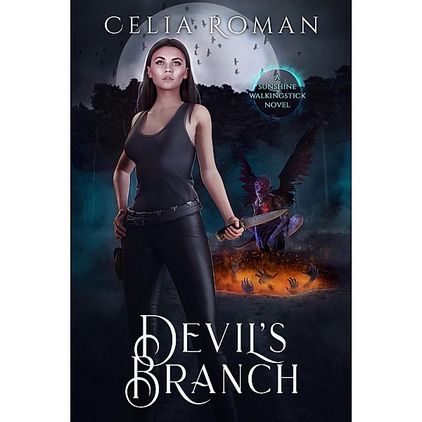 Devil's Branch (Sunshine Walkingstick, #5) / Sunshine Walkingstick, Celia Roman