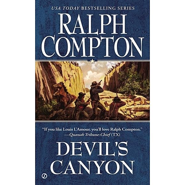 Devil's Canyon / The Sundown Riders Series, Ralph Compton