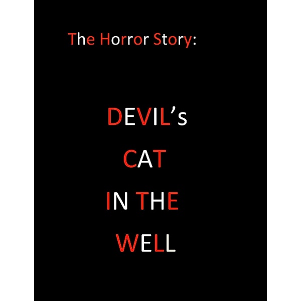 Devil's Cat in the Well, Selva Raj