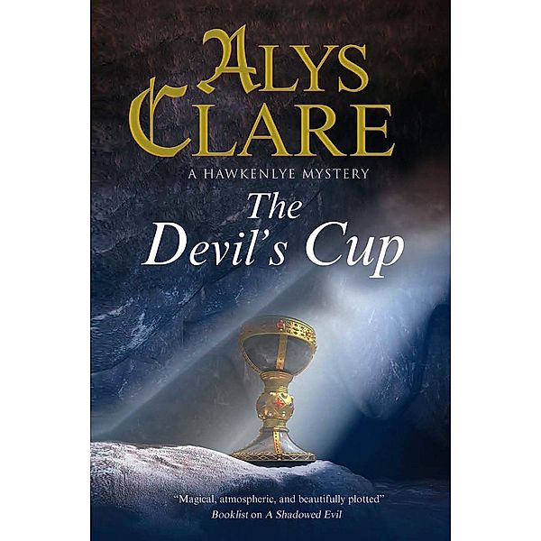 Devil's Cup, The / A Hawkenlye Mystery Bd.17, Alys Clare