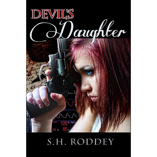 Devil's Daughter, S. H. Roddey