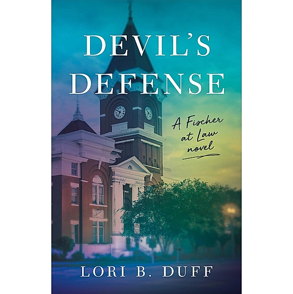 Devil's Defense, Lori B. Duff