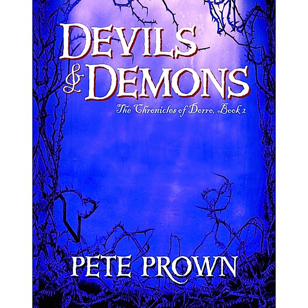 Devils & Demons, Pete Prown