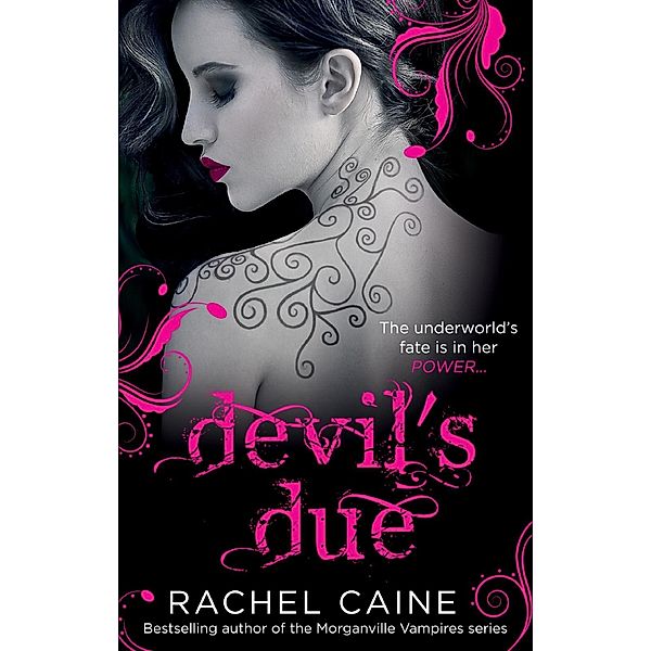Devil's Due (Red Letter Days, Book 2) / MIRA, Rachel Caine