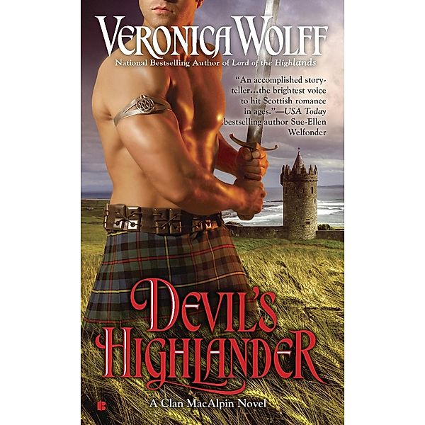 Devil's Highlander / A Clan MacAlpin Novel Bd.1, Veronica Wolff