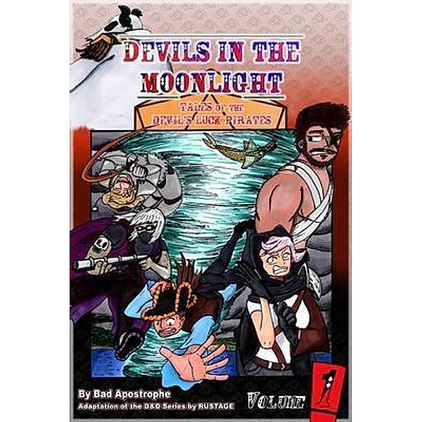 Devils in the Moonlight / Devils in the Moonlight: Tales of the Devil's Luck Pirates Bd.1, Bad Apostrophe