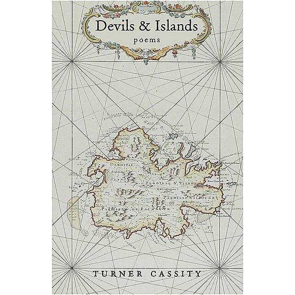 Devils & Islands, Turner Cassity